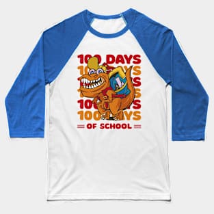 100 Days of school typography featuring a T-rex dino with bacpack #4 Baseball T-Shirt